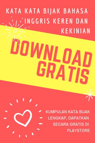 Kumpulan Kata Bijak Bahasa Inggris Keren