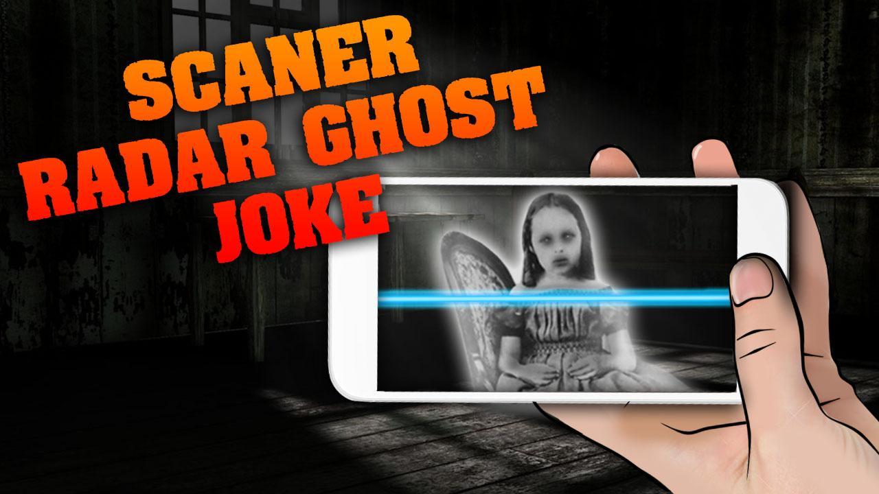 Scanner Radar Ghost Joke