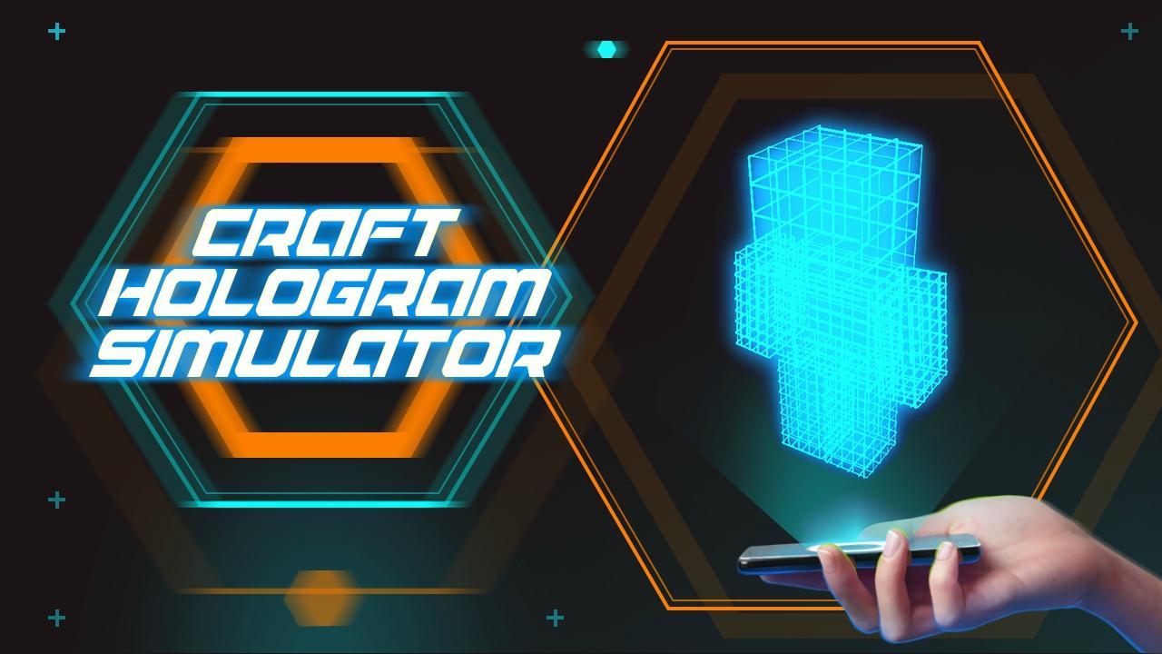Craft Hologram Simulator